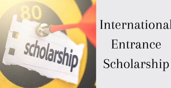 International Entrance Scholarship