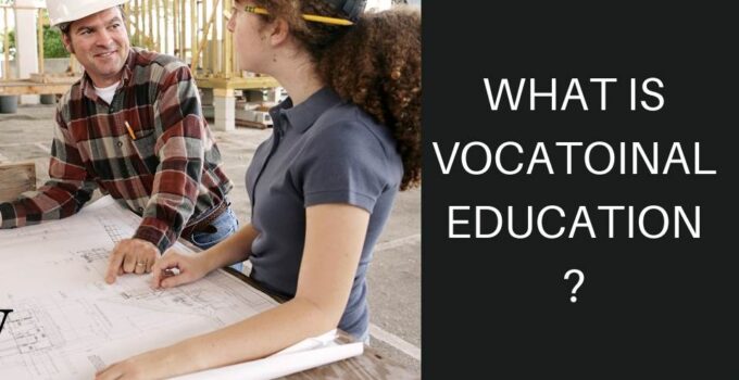 What is vocational education?