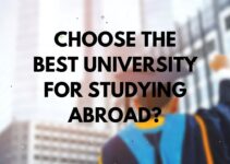 Choose the Best University for Studying Abroad?