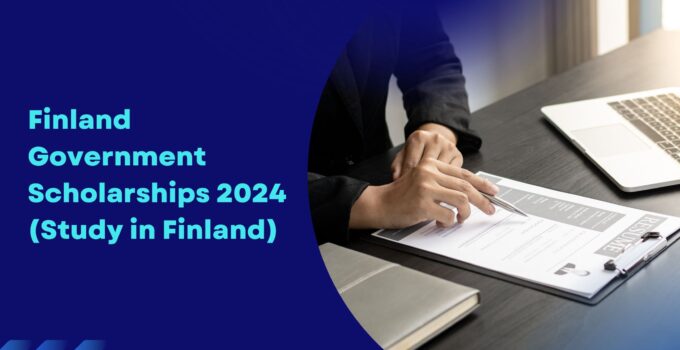 Finland Government Scholarships 2024 (Study in Finland)