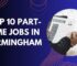 Top 10 Part-Time Jobs in Birmingham