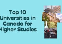 Top 10 Universities in Canada for Higher Studies